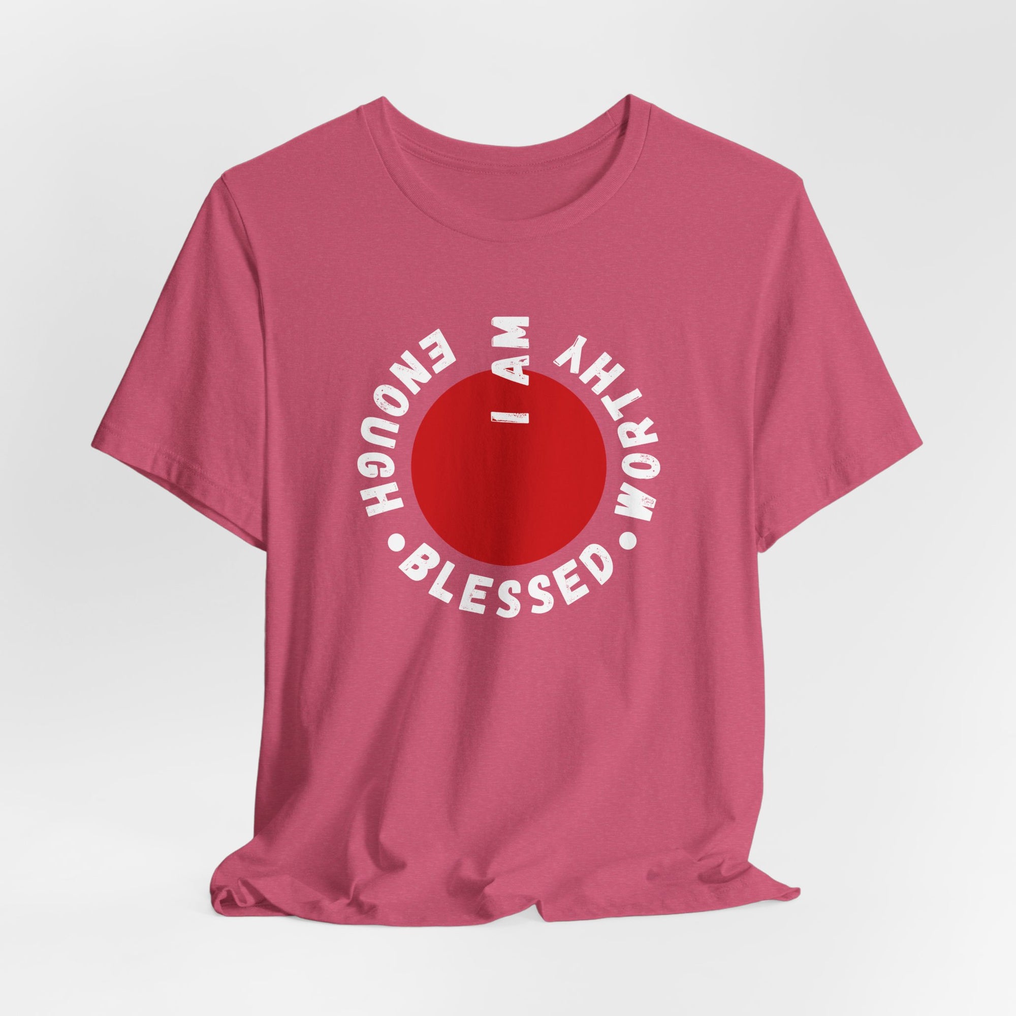 'I am worthy' T-Shirt
