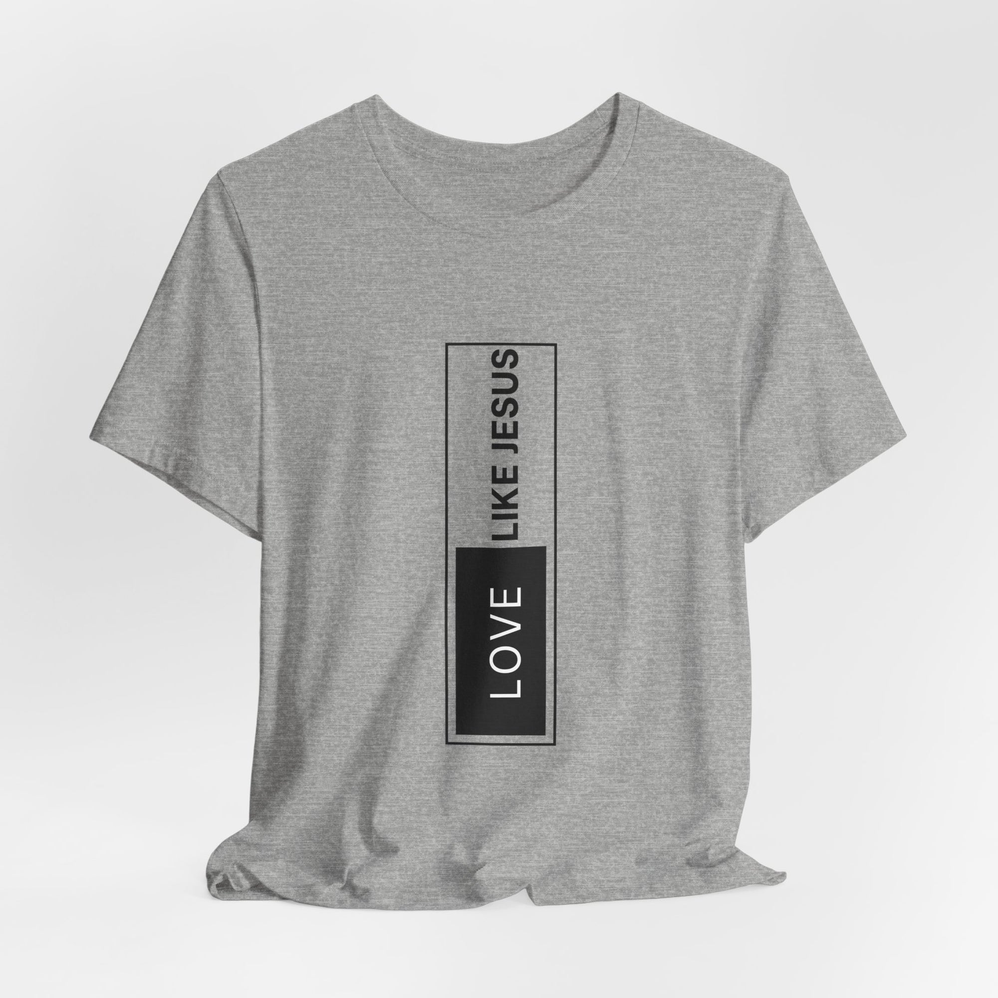 Love like Jesus T-Shirt