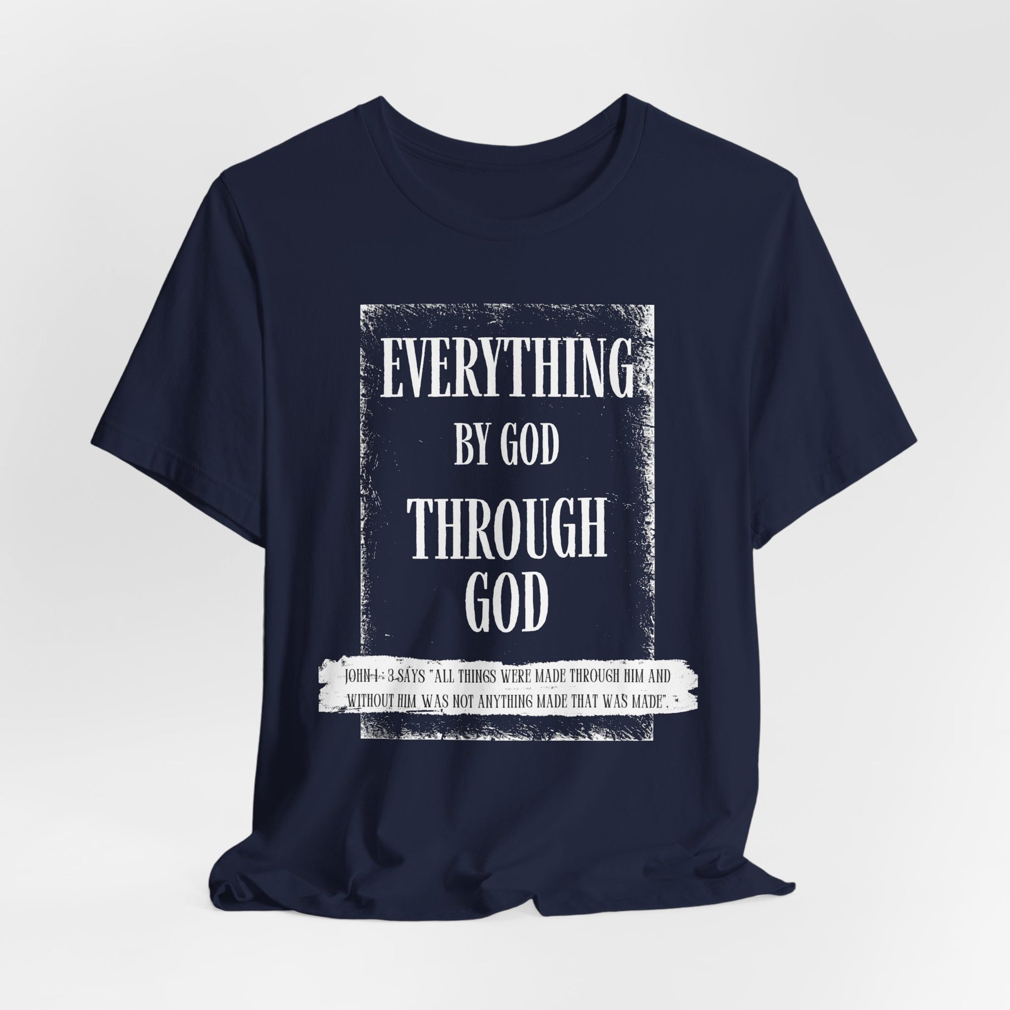 Everything is GOD T-Shirt