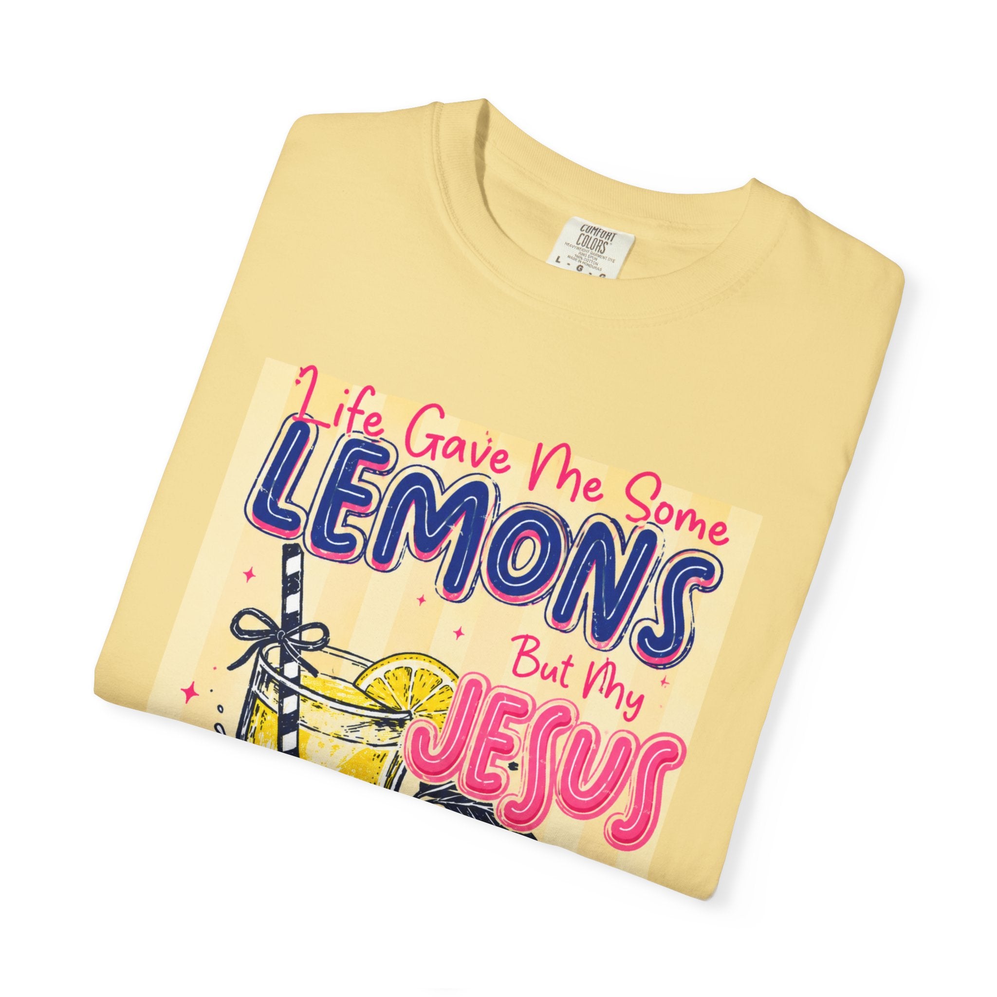 Christian Lemonade T-Shirt — “Life Gave Me Some Lemons But Why Jesus Made Lemonade” Graphic Tee