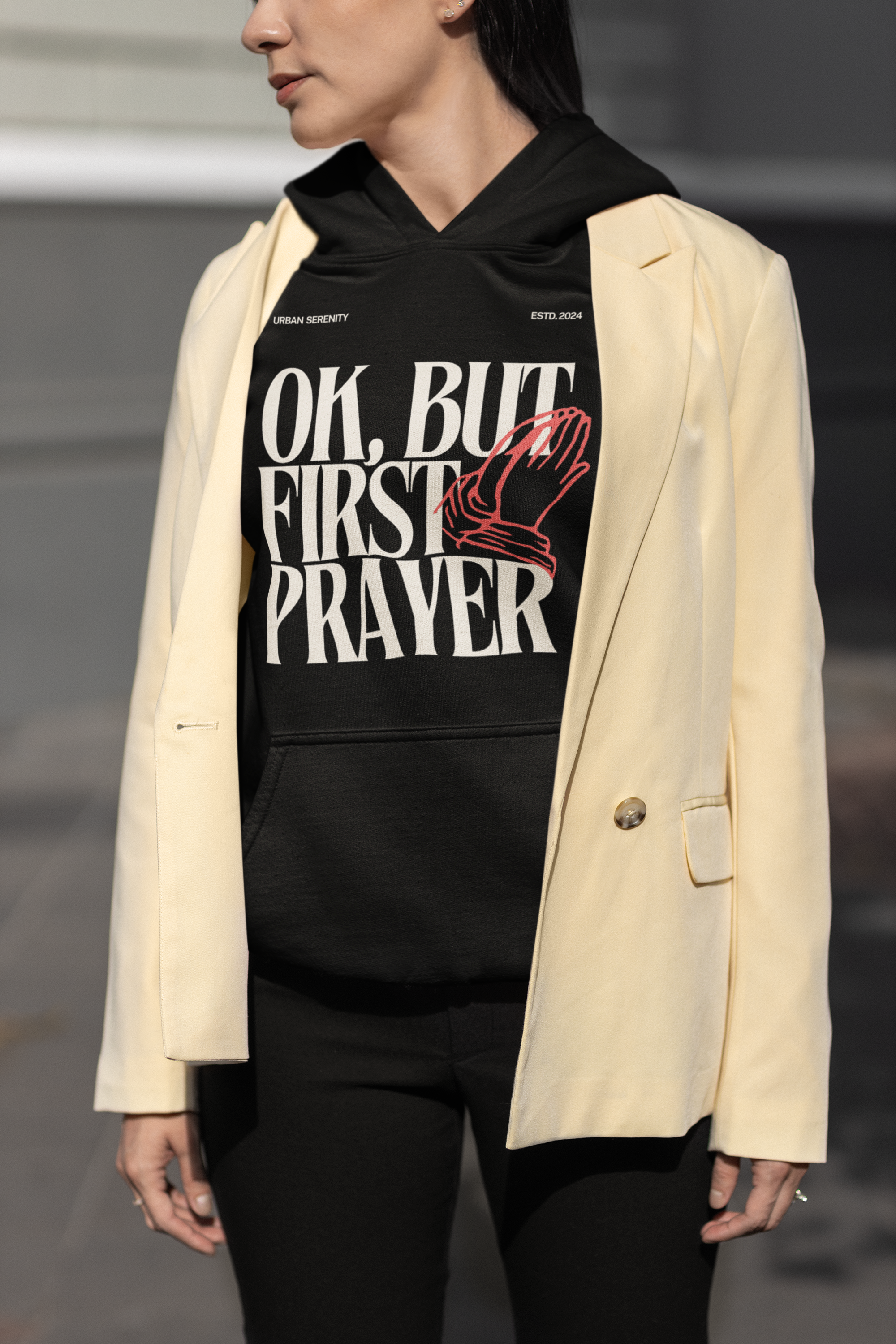 Ok, but first Prayer Hoodie