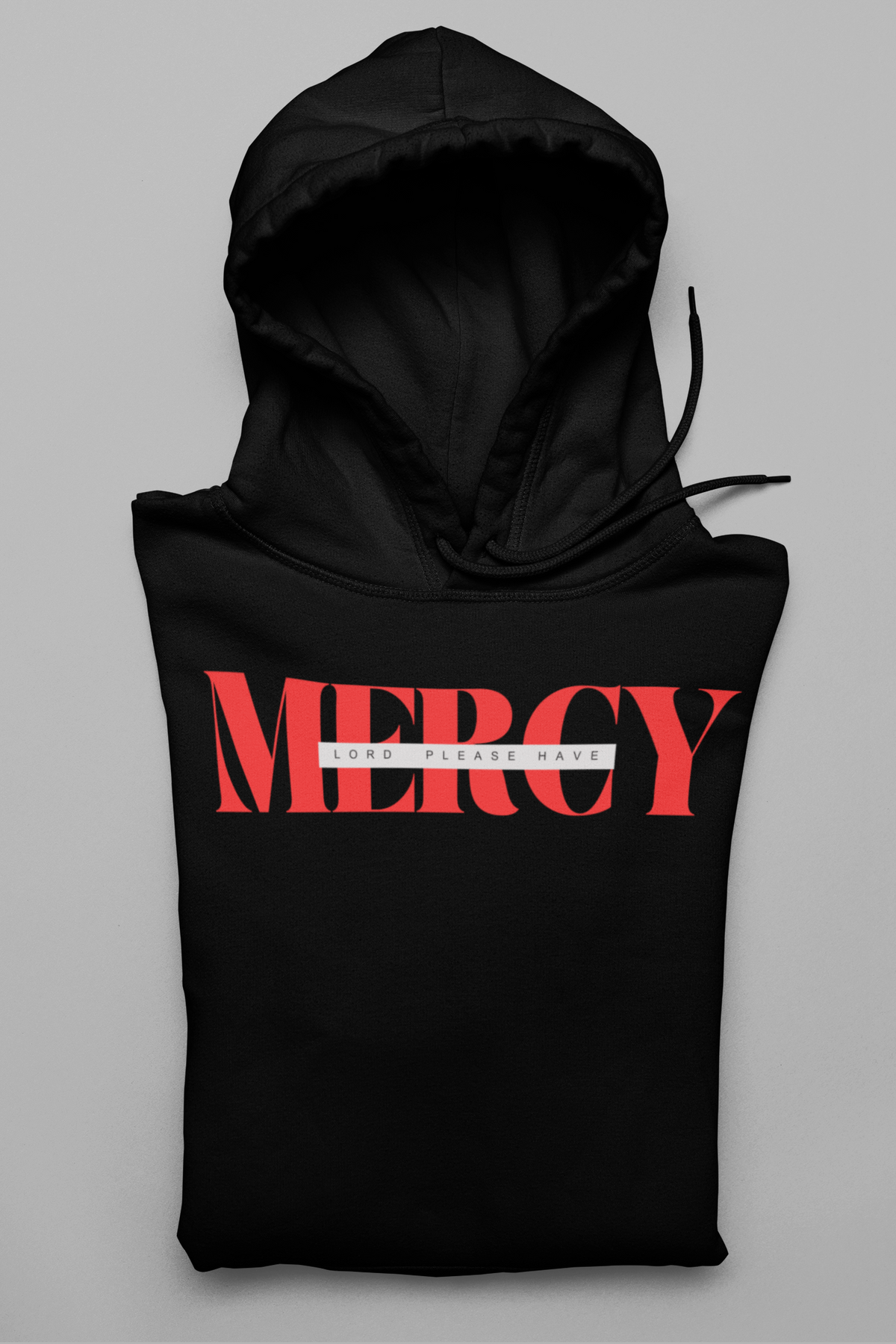 Lord, please have MERCY Hoodie