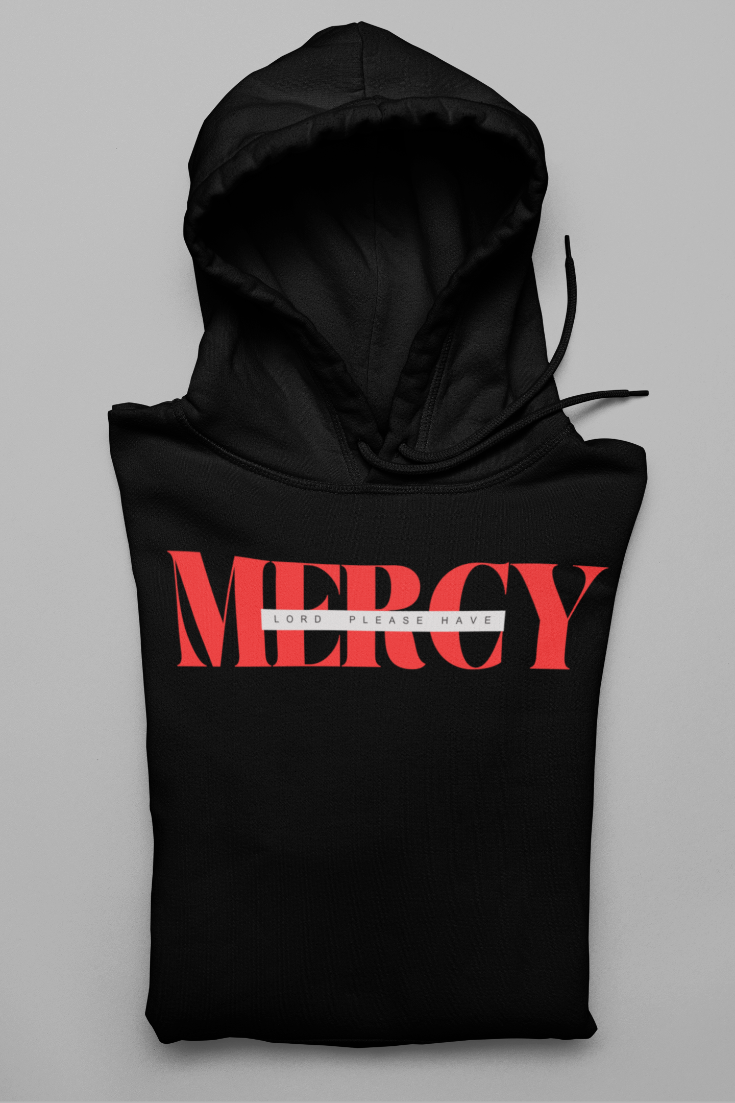 Lord, please have MERCY Hoodie