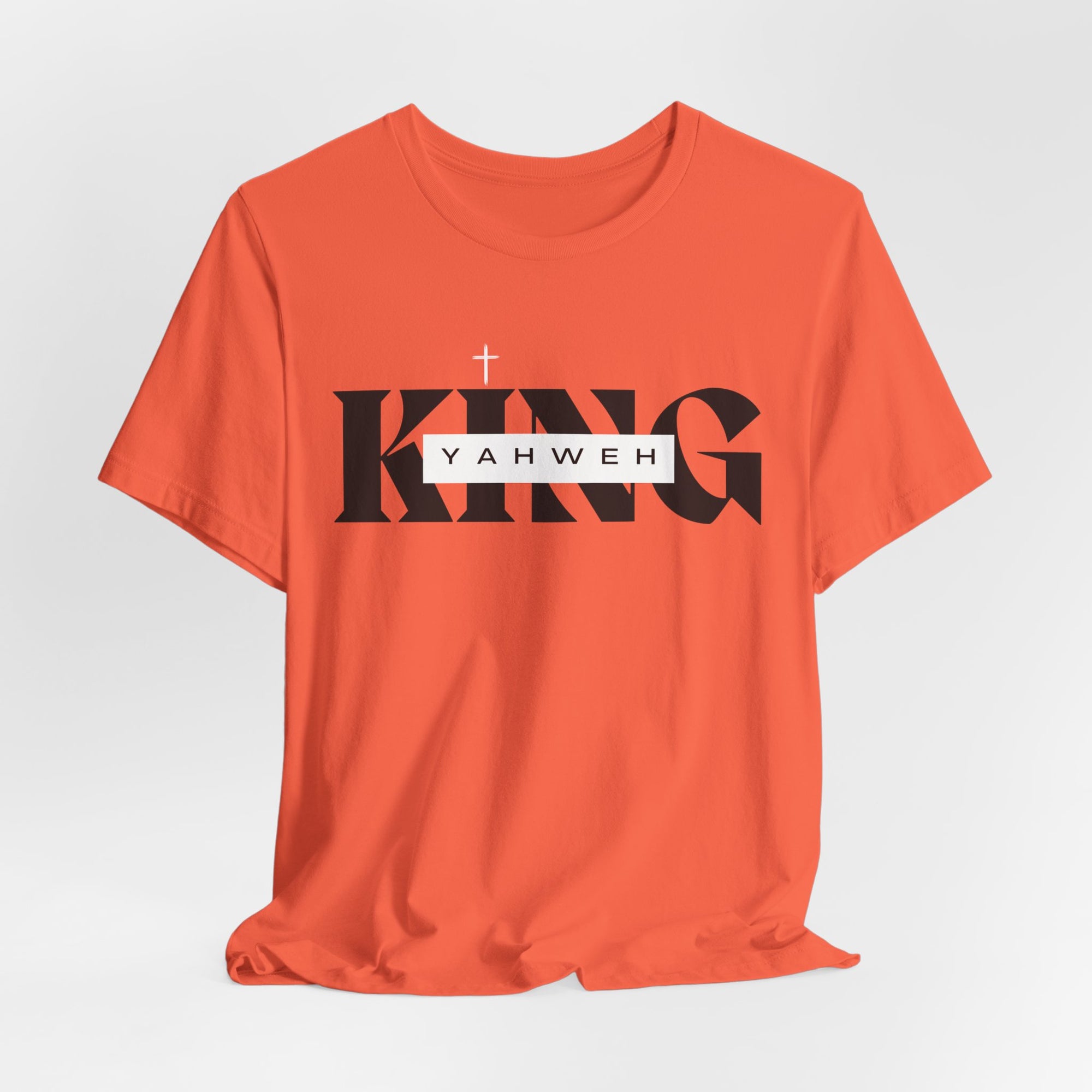 King YAHWEH T-Shirt - Christian Faith