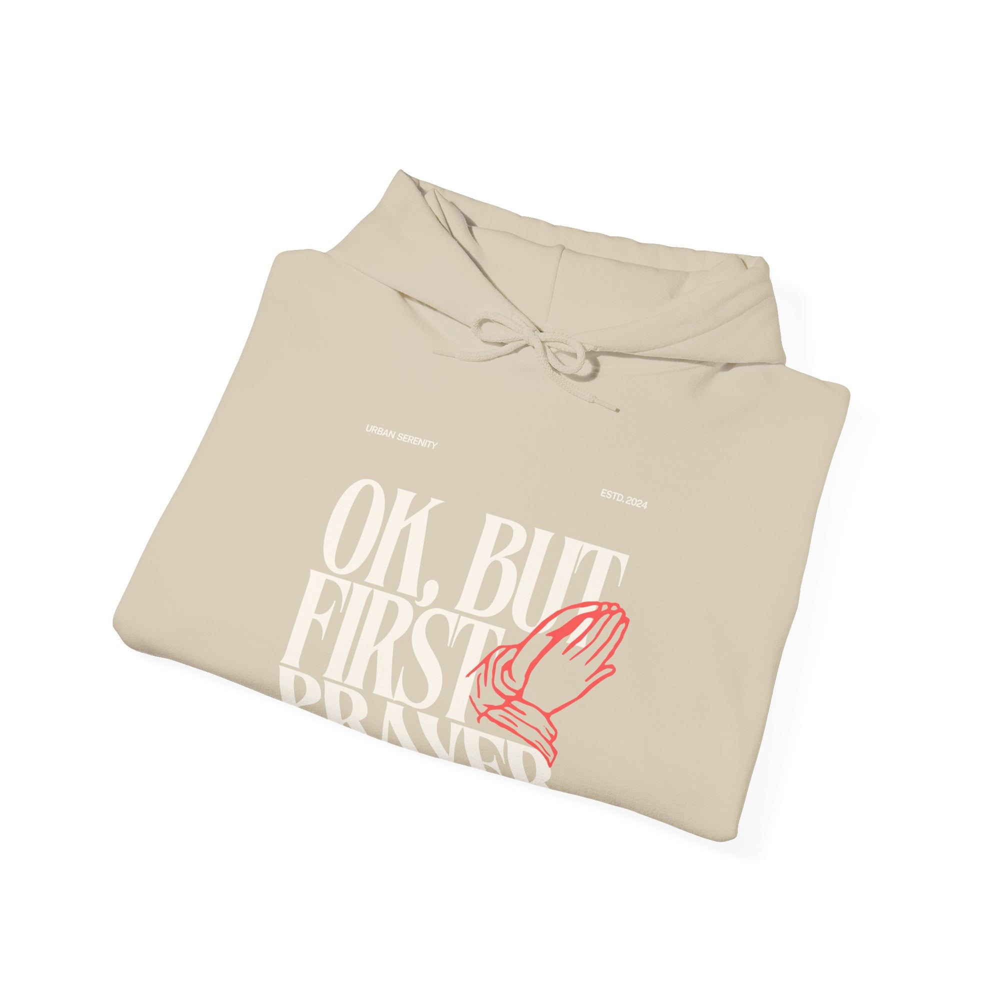 Ok, but first Prayer Hoodie