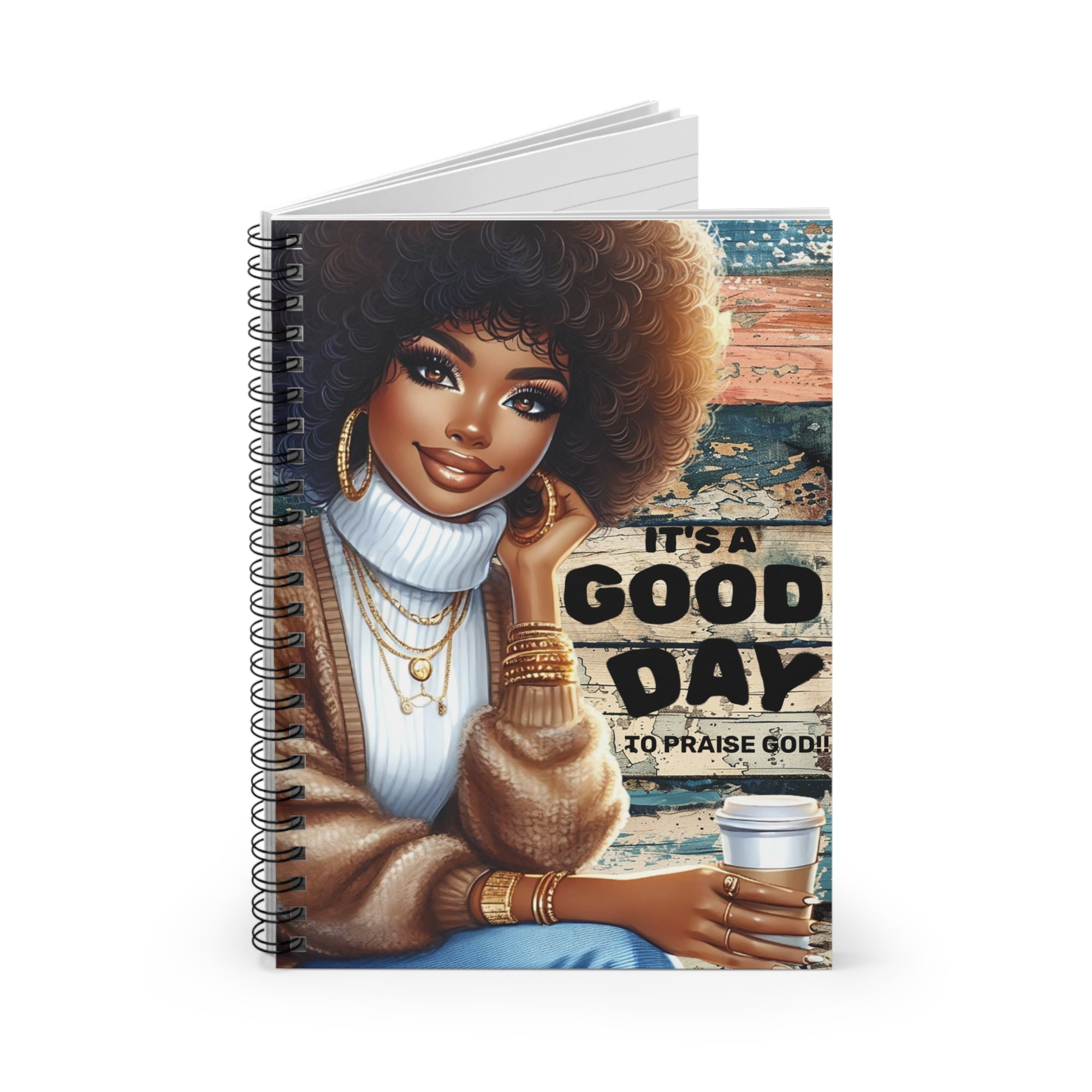 Its a Good Day to Praise God Spiral Notebook — Ruled Journal for Daily Devotion & Gratitude