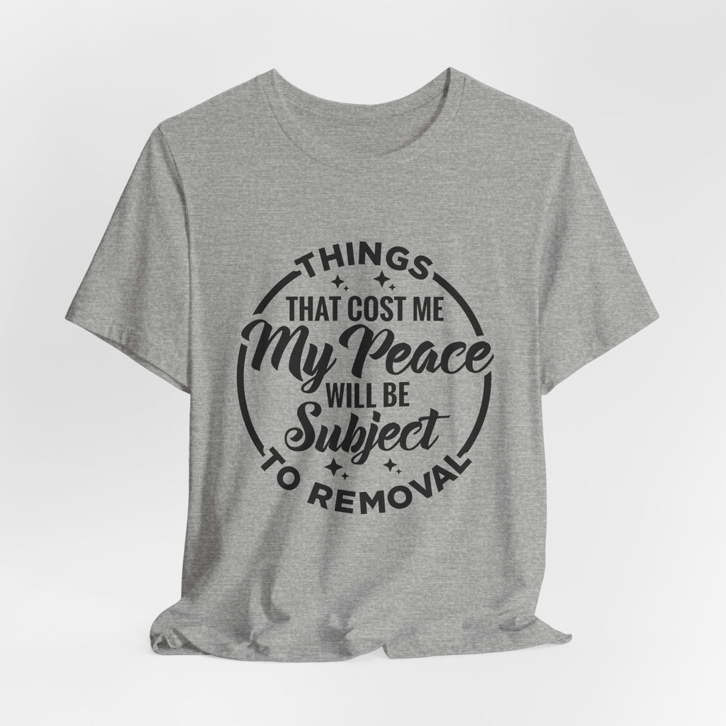 Peaceful Reminders T-Shirt