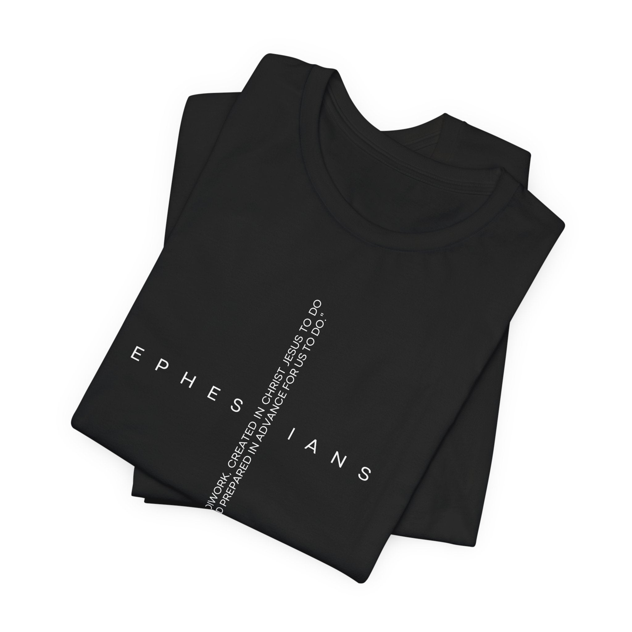 Ephesians Scripture T-Shirt — Inspirational Bible Verse Tee