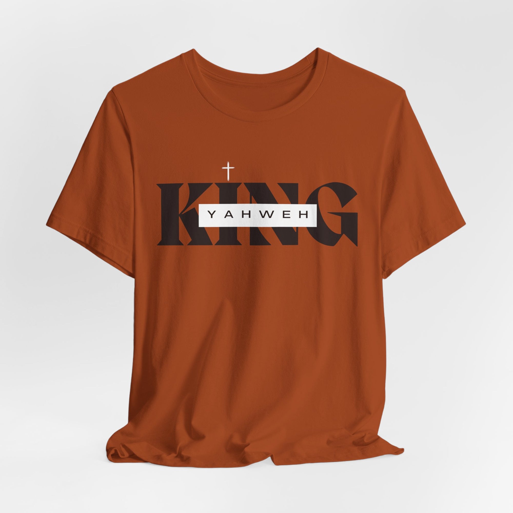 King YAHWEH T-Shirt - Christian Faith