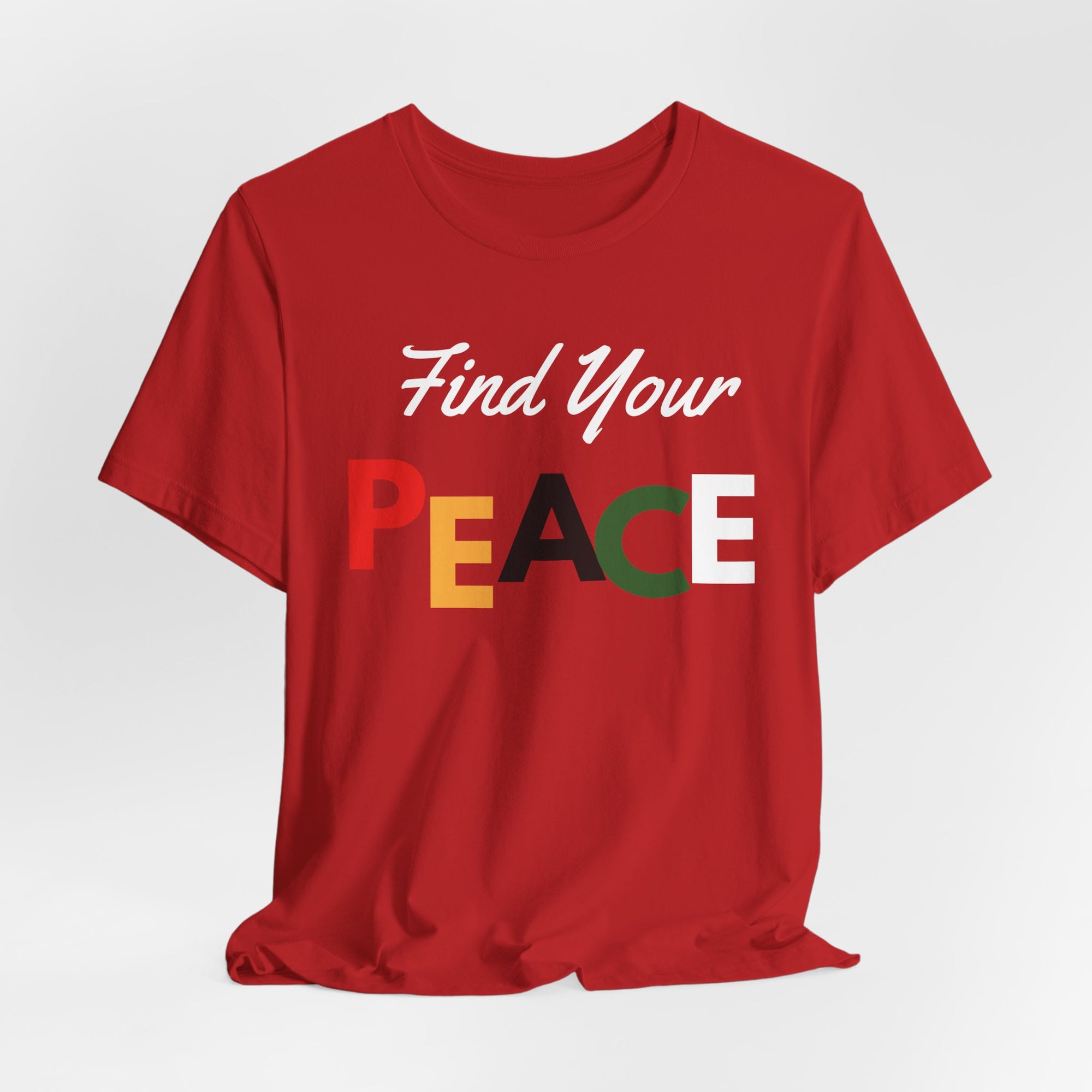 Find your Peace -T-shirt